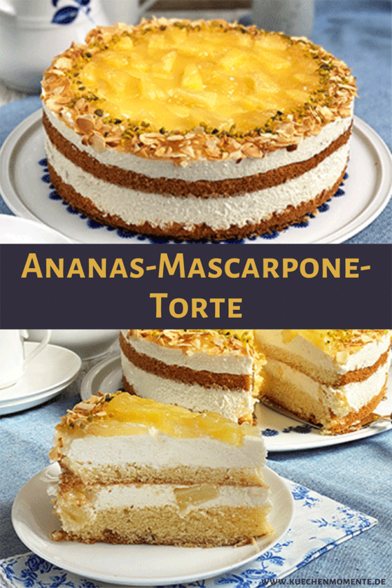 Sommerliche Ananas-Mascarpone-Torte - Küchenmomente