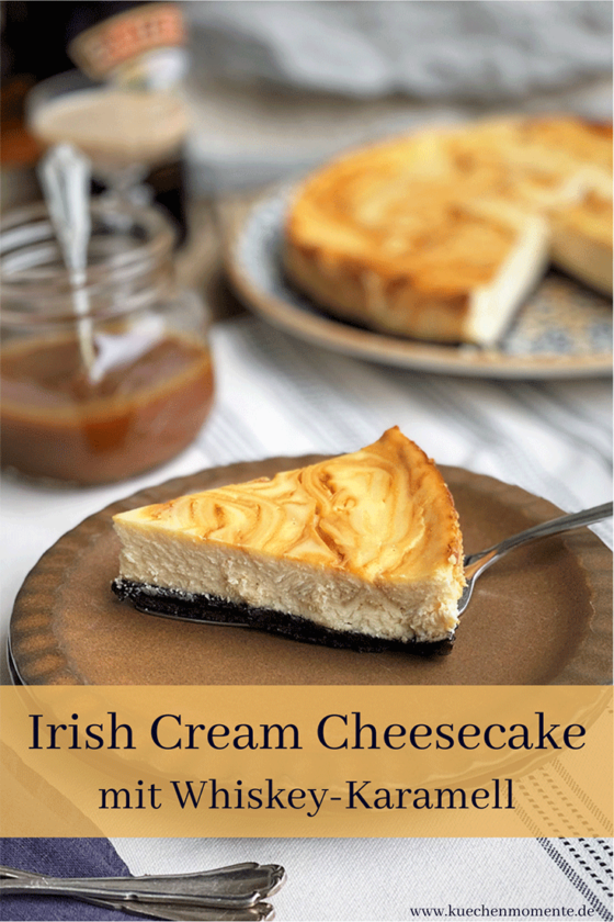 Irish Cream Cheesecake mit Whiskey-Karamell - Küchenmomente